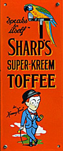Sign for Sharps Super-Kreem Toffee